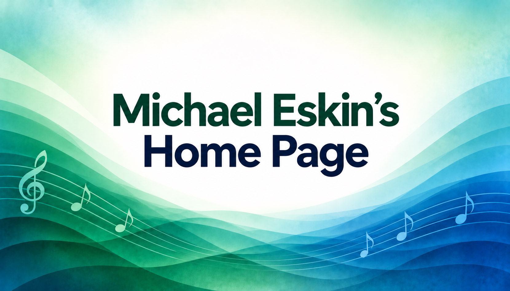 Michael Eskin's Home Page