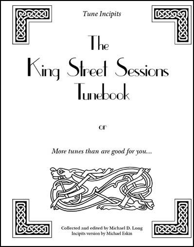 King Street Sessions Incipits Tunebook
