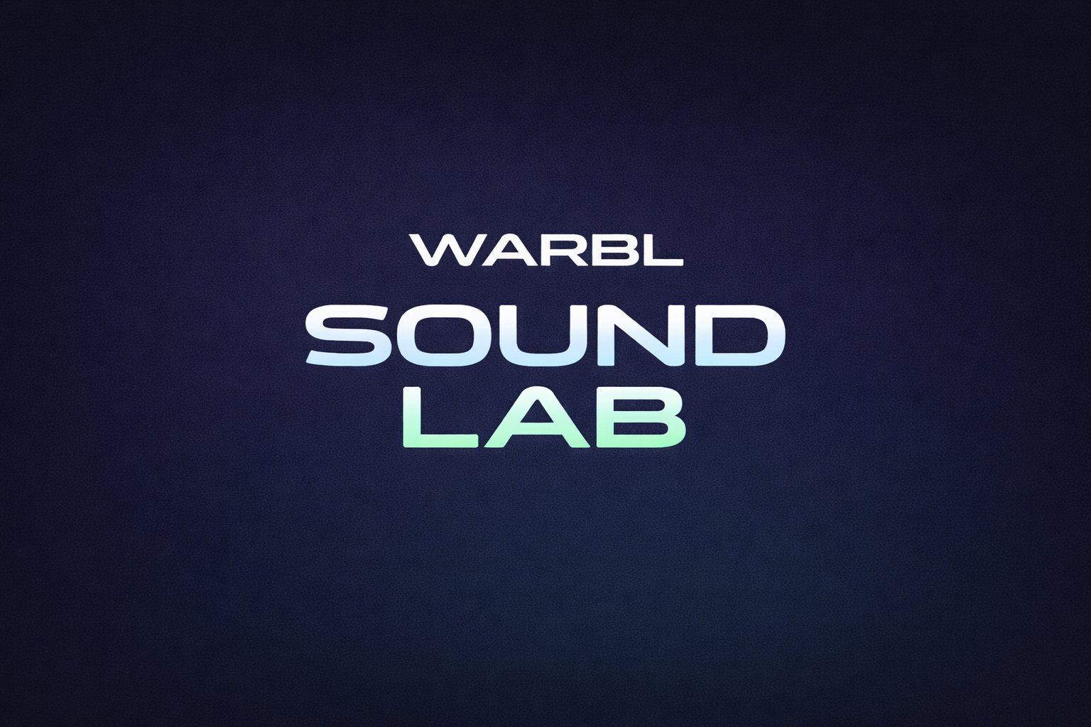 WARBL Sound Lab